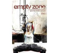 Alexander, Jason Shawn - Empty Zone Volume 1: Conversations With the Dead (EMPTY ZONE TP)