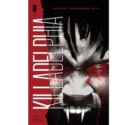 Jason Shawn Alexander – Killadelphia Volume 1: Sins of the Father – Trade Paperback