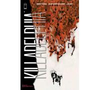 Alexander, Jason Shawn - Killadelphia, Volume 2: Burn Baby Burn (KILLADELPHIA TP)