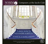 Alexander Karpeyev - The Composers at the Saville Club: A piano recital by Alexander Karpeyev