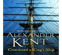 Alexander Kent Command A King's Ship Paperback Book Alexander Kent Multicolor