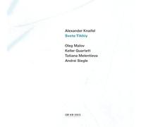 Alexander Knaifel - Svete Tikhiy