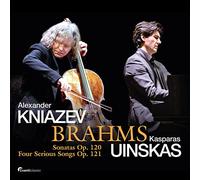 Alexander Kniazev; Kasparas Uinskas - Brahms: Sonatas Op. 120 & Four Serious Songs Op. 121
