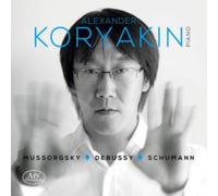 Alexander Koryakin: Mussorgsky/Debussy/Schumann