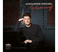 Alexander Krichel - My Rachmaninoff