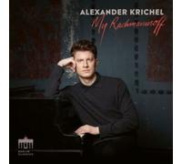 Alexander Krichel – My Rachmaninoff – CD – Digipak (2023)