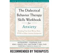 Alexander L. Chapman - Dialectical Behaviour Therapy Skills Workbook f - B245z