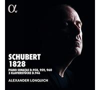 Alexander Lonquich - Schubert: Piano Sonatas D.958, 959, 960; 3 Klavierstucke D.946