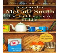 Alexander McCall Smith Full Cupboard Of Life Paperback Book Alexander McCall Smith Multicolor