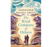 Alexander McCall Smith Kind Company of Others Hardback Book Alexander McCall Smith Multicolor