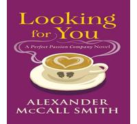 Alexander McCall Smith Looking for You Hardback Book Alexander McCall Smith Multicolor