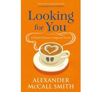 Alexander McCall Smith Looking for You Paperback Book Alexander McCall Smith Multicolor