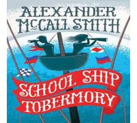 Alexander McCall Smith School Ship Tobermory Paperback Book Alexander McCall Smith Multicolor