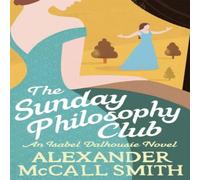 Alexander McCall Smith Sunday Philosophy Club Paperback Book Alexander McCall Smith Multicolor
