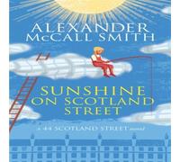 Alexander McCall Smith Sunshine on Scotland Street Paperback Book Alexander McCall Smith Multicolor