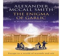 Alexander McCall Smith The Enigma of Garlic Paperback Book Alexander McCall Smith Multicolor