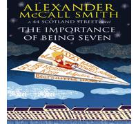 Alexander McCall Smith The Importance Of Being Seven Paperback Book in White Alexander McCall Smith White