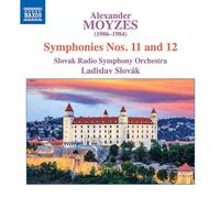Slovak Rso/Slovak - Alexander Moyzes: Symphonies Nos. 11 and 12