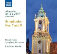 Ladislav Slovak - Alexander Moyzes: Symphonies Nos. 7 and 8