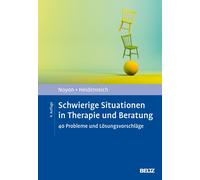 Alexander Noyon Schwierige Situationen in Therapie und Beratung: 40 P (Hardback)