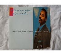 Alexander O'Neal - What Is This Thing Called Love?