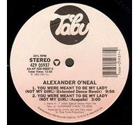 Alexander O'Neal - You Were Meant To Be My Lady (Not My Girl)