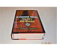 Alexander Orlov: The FBI's KGB General