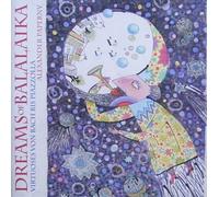 Alexander Paperny - Dreams of Balalaika - Virtuoses von Bach bis Piazzolla
