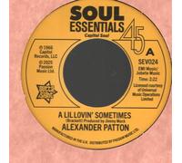 Alexander Patton A Lil Lovin' Sometimes 7" vinyl Europe Outta Sight 2025 b/w
