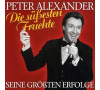 Alexander, Peter - Die Susesten Fruchte -..