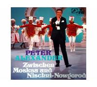 Alexander, Peter - Zwischen Moskau und Nischni-Nowgorod (Marcato)