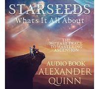 Alexander Quinn - Starseeds What's It All About? (Audio CD)