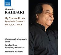Alexander Rahba Alexander Rahbari: My Mother Persia: Nos. 4, 5, (CD) (US IMPORT)