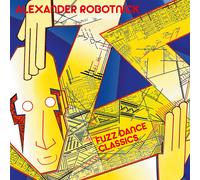 Alexander Robotnick – Fuzz Dance Classics – 12" Vinyl (Victrola)