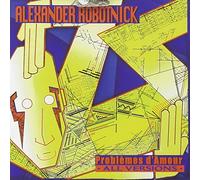 Alexander Robotnick - Problemes D'amour (Collected)