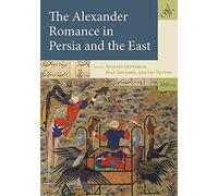 Alexander Romance in Persia and the East: 15 (Ancient Narrative Supplementum)