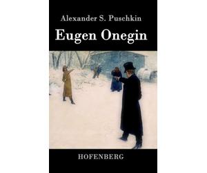 Alexander S. Puschki - Eugen Onegin - New hardback or cased book - 83 - X555z