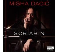 Misha Dasic – Scriabin: Piano Music
