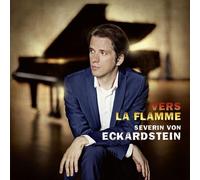 Alexander Scriabin : Severin Von Eckardstein: Vers La Flamme CD (2023)