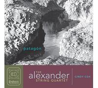Alexander String Quartet - Cox: Patagon