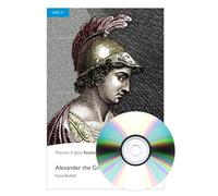 Alexander the Great (Pearson English Graded Readers)+ MP3 CD