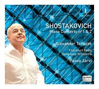 Alexander Toradze; Frankfurt Radio Symphony Orchestra; Paavo Järvi - Shostakovich Piano Concertos