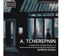 Alexander Tscherepnin - Tcherepnin: Complete Piano Music V. 5