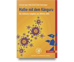 Alexander Unger Meike Akve Mathe mit dem Känguru 6: Die schönsten Auf (Hardback)