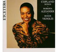 Alexander/Vignoles - COPLAND, Aaron:Songs