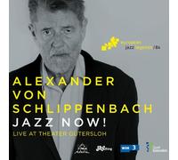 Alexander von Schlippenbach - Jazz Now [CD]