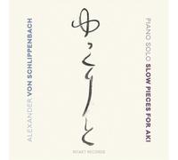 Alexander Von Schlippenbach Piano Solo: Slow Pieces for Aki (CD) Album