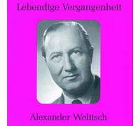 Alexander Welitsch-Lebend - Alexander Welitsch Duette, Ensembles & Lie Arien