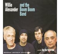 Alexander, Willie 'Loco' - Dog Bar Yacht Club [French Import]