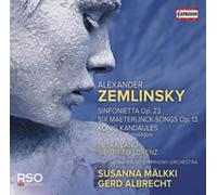 Alexander Zemlinsky: Sinfonietta Op. 23/Six Maeterlinck-songs...
